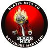 undefined Blazin Mics Fm