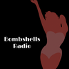 undefined Bombshells Radio