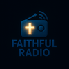 undefined Faithful Radio