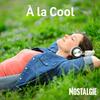 undefined NOSTALGIE A LA COOL