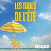 undefined NOSTALGIE LES TUBES DE L'ETE