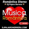 undefined Romantica Stereo con Dj Pajaro Herrera