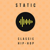 undefined STATIC: CLASSIC HIP HOP