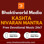 Radio Bhaktiworld Media Kashta Nivaran Mantra