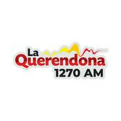 Radio La Querendona 1270 AM