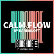 Radio SUNSHINE LIVE - Calm Flow by Karmaloft