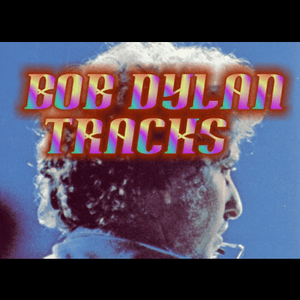 Escucha Bob Dylan Tracks en la aplicación