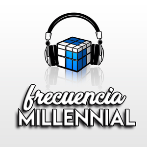 Escucha Frecuencia Millennial en la aplicación