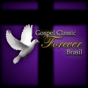 Escucha Gospel Classic Forever Brasil en la aplicación