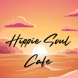 Escucha Hippie Soul Cafe en la aplicación