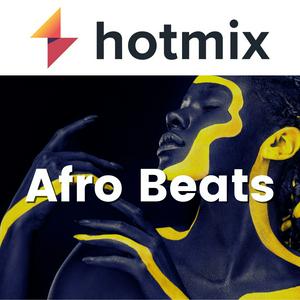 Escucha Hotmix Afro Beats en la aplicación