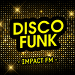 Escucha Impact FM - Disco Funk  en la aplicación