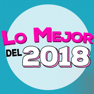 Lo mejor del 2018