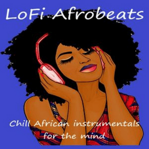 LoFi Afrobeats
