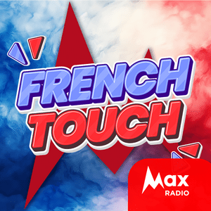 Escucha Max Radio – French Touch en la aplicación