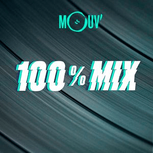 Escucha Mouv' 100% Mix en la aplicación