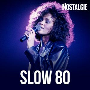 Escucha NOSTALGIE SLOW 80 en la aplicación