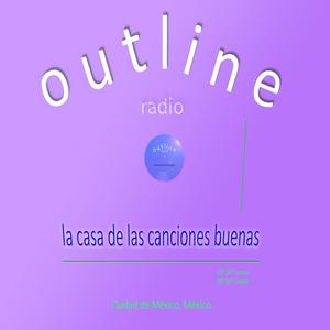 outline radio la casa de las canciones buenas
