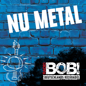 RADIO BOB! Nu Metal