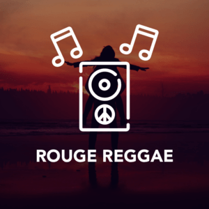 Escucha ROUGE REGGAE en la aplicación