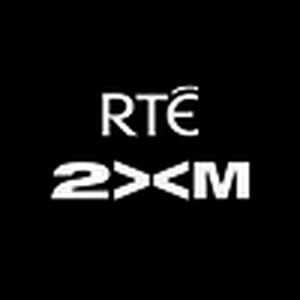 RTÉ 2XM