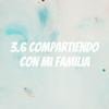 undefined 3.6 Compartiendo con mi familia