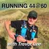 undefined Running 44@60 - tips, ideas and advice for your first ultra marathon or marathon