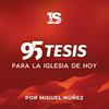 undefined 95 Tesis para la Iglesia evangélica de hoy