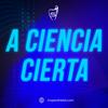 undefined A Ciencia Cierta