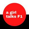 undefined A Girl Talks F1