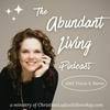 undefined Abundant Living Podcast with Tracie S. Burns