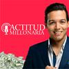 undefined Audio Podcast | Actitud Millonaria por Josue Peña