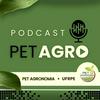 undefined Podcast PET Agronomia