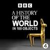 undefined A History of the World in 100 Objects