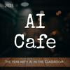 undefined AI CAFE 2025