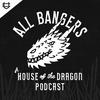 undefined All Bangers: House of the Dragon