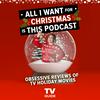 undefined All I Want For Christmas Is This Podcast