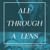 undefined All Through a Lens: A Podcast About Film Photography