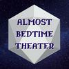 undefined Almost Bedtime Theater