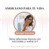 undefined Amor sano para tu vida