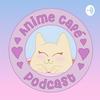 undefined Anime Café Podcast