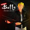 undefined Another Buffy Podcast