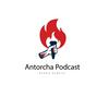 undefined Antorcha Podcast