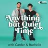 undefined Anything But Quiet Time with Rachelle & Carder