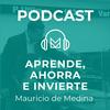 undefined Aprende, ahorra e invierte con Mauricio de Medina