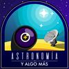 undefined Astronomía y algo más