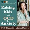 undefined AT Parenting Survival | Raising Kids with OCD & Anxiety