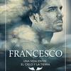 undefined Audiolibro Francesco Una Vida Entre El Cielo Y La Tierra