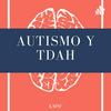 undefined Autismo Y TDAH
