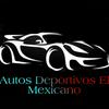 undefined Autos Deportivos •El Mexicano•